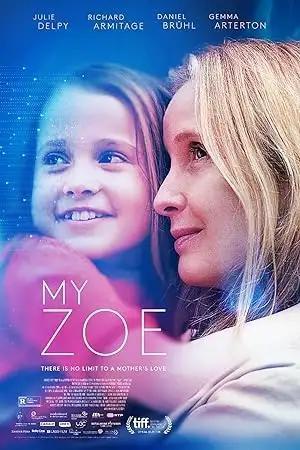 فيلم My Zoe 2019 مترجم - باهي فيلم